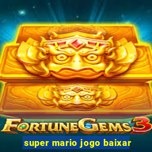 super mario jogo baixar